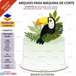 Topo de Bolo Tucano Entre Folhas - Arquivo Digital