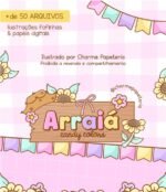 Arraiá Candy - Arquivo Digital