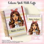 Arquivo Digital Caderno Pautado A5+Bloquinho A6 - Coleção Girls With Coffe N3