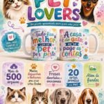 Canecas Pet Lovers - Arquivo Digital