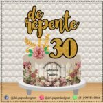 Topo de Bolo - De Repente 30 - Arquivo Digital