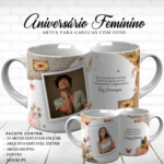 Canecas Aniversário - Arquivo Digital - Imagem 7