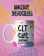 Canecas Amizade Debochada - Arquivo Digital - Imagem 16