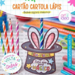 Cartão Cartola Lápis Volta às Aulas - Arquivo Digital