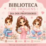 Kit Digital Dia dos Professores