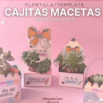 Caixinha para Suculentas - Dia dos Professores - Arquivo Digital